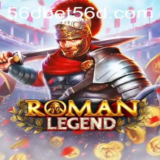 RomanLegend: Exploring the Ancient World of Strategy with 56dbet